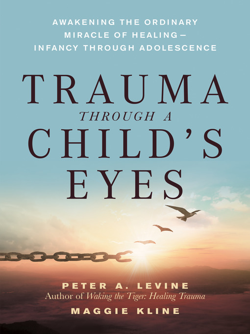 Cover image for Trauma Through a Child's Eyes